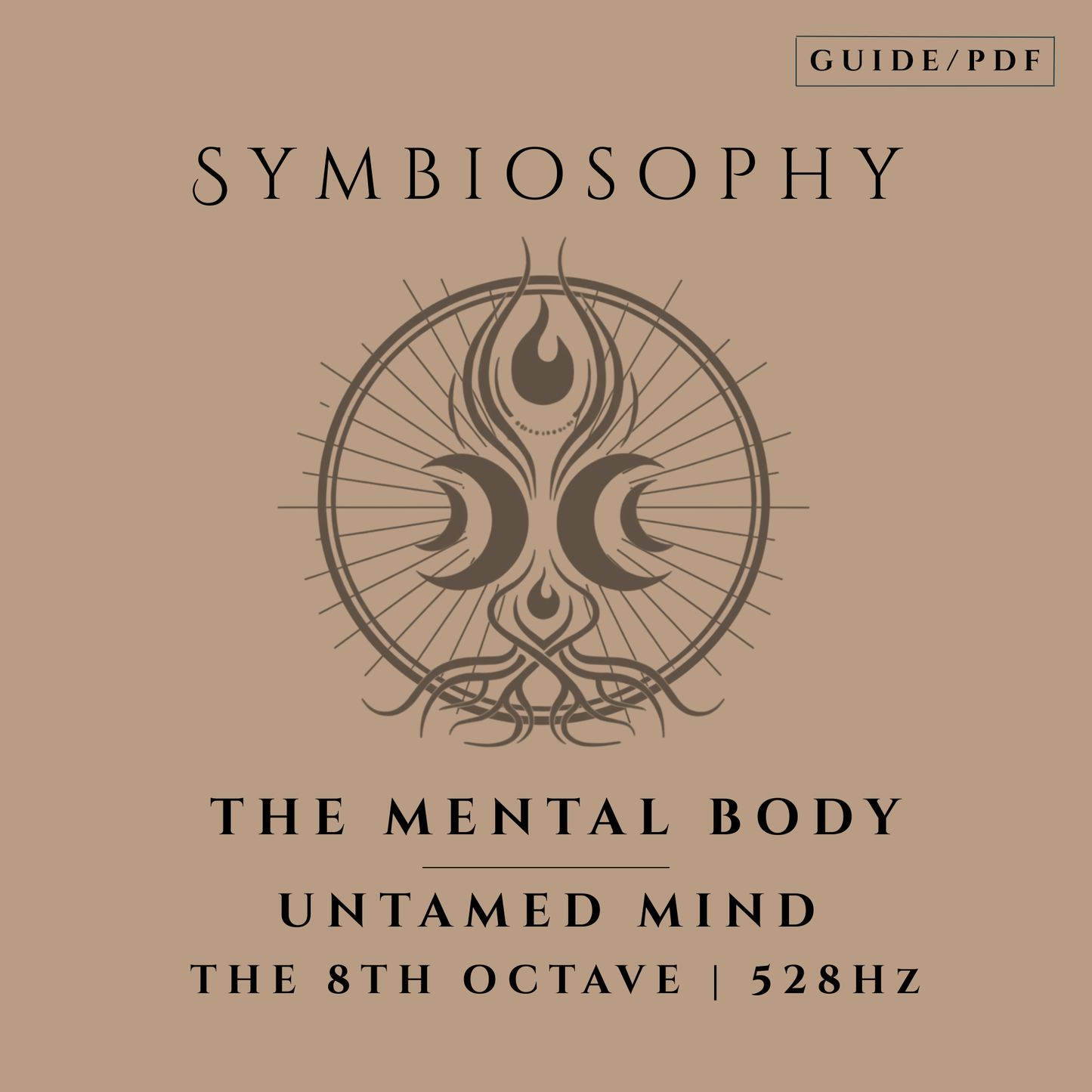 Mental Body - Untamed Mind (PDF Guide)